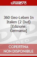 360 Geo-Leben In Italien (2 Dvd) [Edizione: Germania] dvd