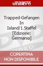 Trapped-Gefangen In Island/1.Staffel [Edizione: Germania] dvd