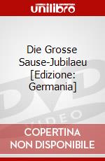 Die Grosse Sause-Jubilaeu [Edizione: Germania] dvd