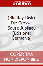 (Blu-Ray Disk) Die Grosse Sause-Jubilaeu [Edizione: Germania] brd