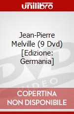 Jean-Pierre Melville (9 Dvd) [Edizione: Germania] dvd