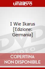 I Wie Ikarus [Edizione: Germania] dvd