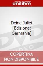 Deine Juliet [Edizione: Germania] dvd