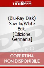 (Blu-Ray Disk) Saw Iii/White Edit. [Edizione: Germania] brd