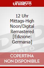 12 Uhr Mittags-High Noon/Digital Remastered [Edizione: Germania] dvd