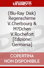 (Blu-Ray Disk) Regenschirme V.Cherbourg & M?Dchen V.Rochefort [Edizione: Germania] brd