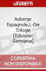 Auberge Espagnole,L-Die Trilogie [Edizione: Germania] dvd