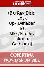(Blu-Ray Disk) Lock Up-?Berleben Ist Alles/Blu-Ray [Edizione: Germania] brd