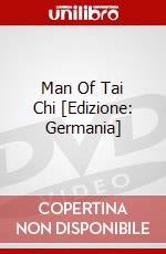 Man Of Tai Chi [Edizione: Germania] dvd