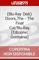 (Blu-Ray Disk) Doors,The - The Final Cut/Blu-Ray [Edizione: Germania] brd