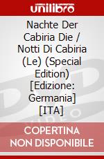 Nachte Der Cabiria Die / Notti Di Cabiria (Le) (Special Edition) [Edizione: Germania] [ITA] dvd