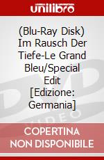(Blu-Ray Disk) Im Rausch Der Tiefe-Le Grand Bleu/Special Edit [Edizione: Germania] brd