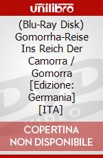 (Blu-Ray Disk) Gomorrha-Reise Ins Reich Der Camorra / Gomorra [Edizione: Germania] [ITA] brd