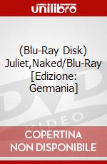 (Blu-Ray Disk) Juliet,Naked/Blu-Ray [Edizione: Germania] brd