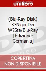 (Blu-Ray Disk) K?Nigin Der W?Ste/Blu-Ray [Edizione: Germania] brd