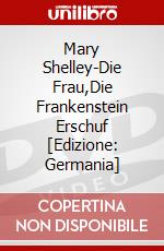 Mary Shelley-Die Frau,Die Frankenstein Erschuf [Edizione: Germania] dvd