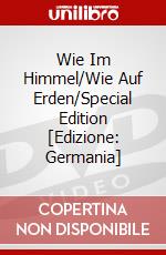 Wie Im Himmel/Wie Auf Erden/Special Edition [Edizione: Germania] dvd