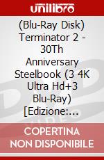 (Blu-Ray Disk) Terminator 2 - 30Th Anniversary Steelbook (3 4K Ultra Hd+3 Blu-Ray) [Edizione: Germania] brd