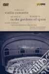 Sibelius - Violin Concerto / De Falla - Nights In The Garden Of Spain dvd