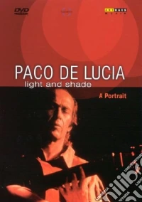 Paco De Lucia - Light And Shade dvd