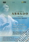 Claudio Abbado. A Portrait. The Silence That Follow The Music dvd
