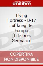 Flying Fortress - B-17 Luftkrieg Ber Europa [Edizione: Germania] dvd