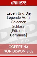 Espen Und Die Legende Vom Goldenen Schloss [Edizione: Germania] dvd