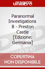 Paranormal Investigations 8 - Preston Castle [Edizione: Germania] dvd