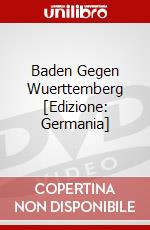 Baden Gegen Wuerttemberg [Edizione: Germania] dvd