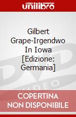Gilbert Grape-Irgendwo In Iowa [Edizione: Germania] dvd