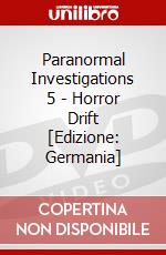 Paranormal Investigations 5 - Horror Drift [Edizione: Germania] dvd