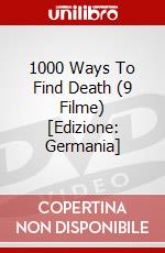 1000 Ways To Find Death (9 Filme) [Edizione: Germania] dvd