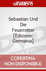 Sebastian Und Die Feuerretter [Edizione: Germania] dvd