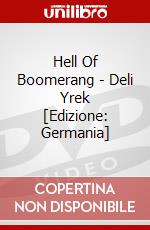 Hell Of Boomerang - Deli Yrek [Edizione: Germania] dvd