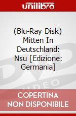 (Blu-Ray Disk) Mitten In Deutschland: Nsu [Edizione: Germania] brd