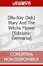 (Blu-Ray Disk) Mary And The Witchs Flower [Edizione: Germania] brd