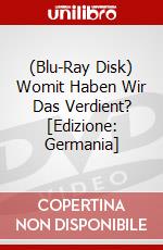(Blu-Ray Disk) Womit Haben Wir Das Verdient? [Edizione: Germania] brd