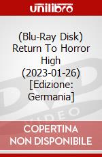 (Blu-Ray Disk) Return To Horror High (2023-01-26) [Edizione: Germania] brd