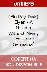 (Blu-Ray Disk) Elyas - A Mission Without Mercy [Edizione: Germania] brd