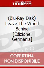 (Blu-Ray Disk) Leave The World Behind [Edizione: Germania] brd