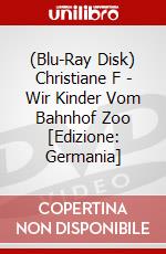 (Blu-Ray Disk) Christiane F - Wir Kinder Vom Bahnhof Zoo [Edizione: Germania] brd