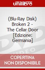 (Blu-Ray Disk) Broken 2 - The Cellar Door [Edizione: Germania] brd
