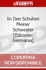 In Den Schuhen Meiner Schwester [Edizione: Germania] dvd