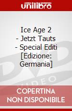 Ice Age 2 - Jetzt Tauts - Special Editi [Edizione: Germania] dvd