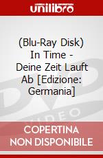 (Blu-Ray Disk) In Time - Deine Zeit Lauft Ab [Edizione: Germania] brd