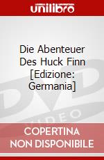 Die Abenteuer Des Huck Finn [Edizione: Germania] dvd