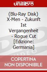 (Blu-Ray Disk) X-Men - Zukunft Ist Vergangenheit - Rogue Cut [Edizione: Germania] brd