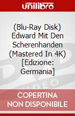 (Blu-Ray Disk) Edward Mit Den Scherenhanden (Mastered In 4K) [Edizione: Germania] brd
