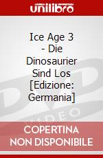Ice Age 3 - Die Dinosaurier Sind Los [Edizione: Germania] dvd