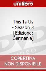 This Is Us - Season 3 [Edizione: Germania] dvd